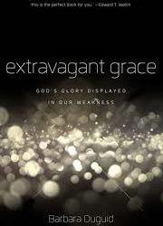 Extravagant and Extraordinary Grace