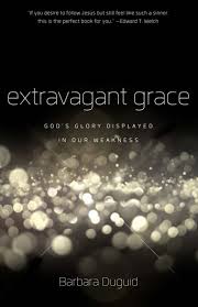 Extravagant and Extraordinary Grace