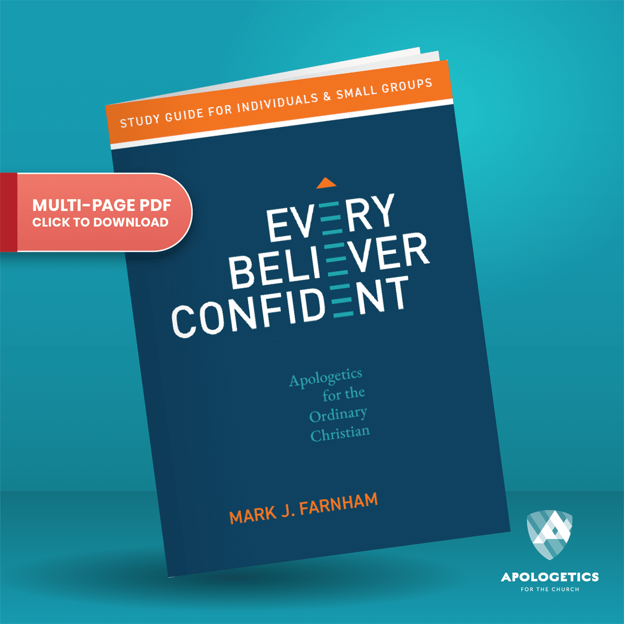 Free Study Guide for Every Believer Confident by Mark Farnham